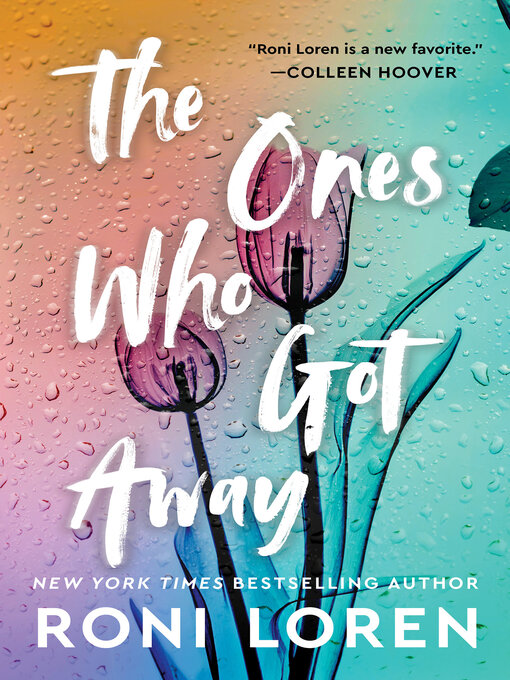 Title details for The Ones Who Got Away by Roni Loren - Wait list